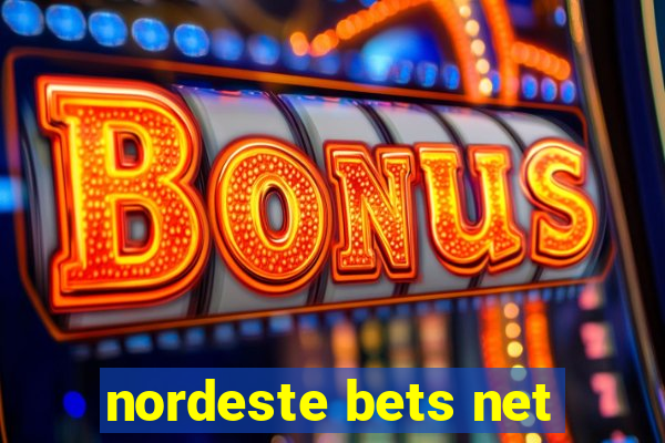 nordeste bets net